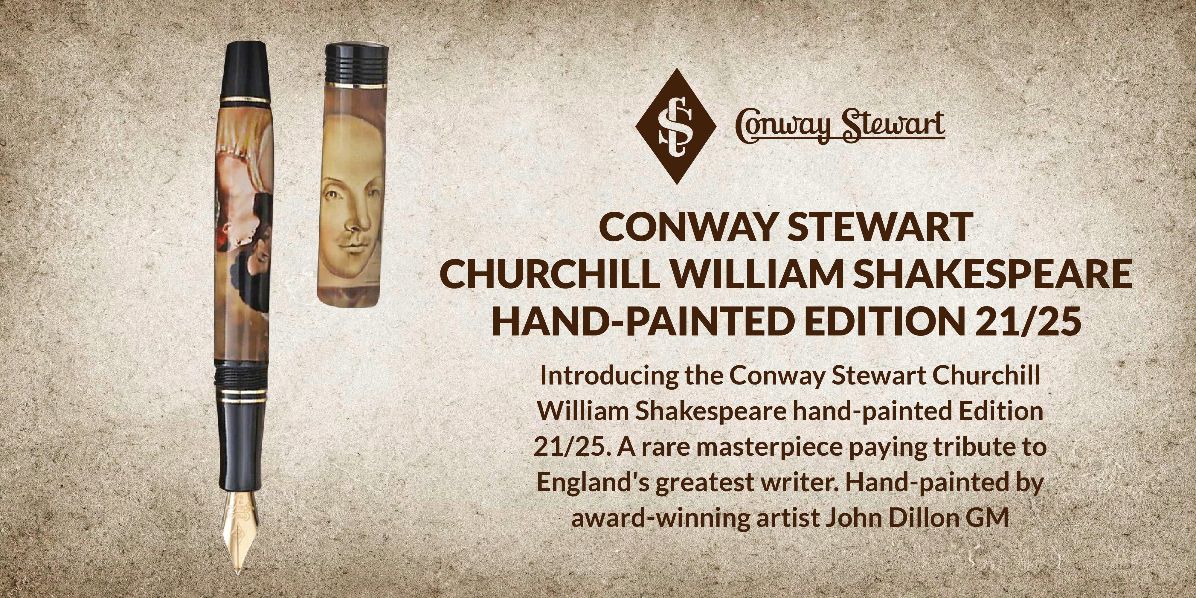Conway Stewart Churchill William Shakespeare hand-painted Edition 21/25 - Conway Stewart Conway Stewart Churchill William Shakespeare hand-painted Edition 21/25 - Conway Stewart
